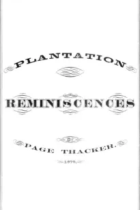 Plantation Reminiscences