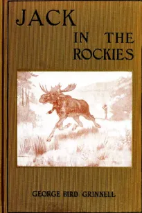 Jack in the Rockies: A Boy's Adventures with a Pack Train