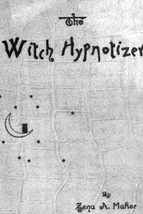 The Witch Hypnotizer