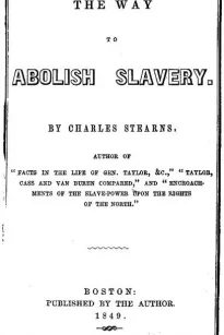 The Way to Abolish Slavery