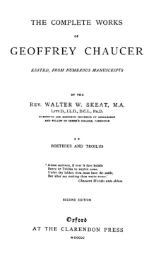 Chaucer's Works, Volume 2 (of 7)
Boethius and Troilus