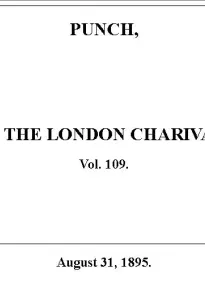 Punch or the London Charivari, Vol. 109, August 31, 1895