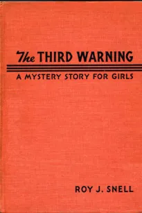 Third Warning
A Mystery Story for Girls