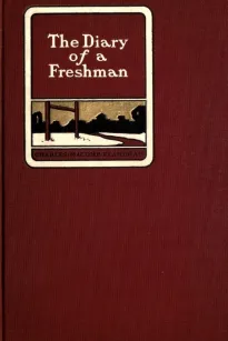 The Diary of a Freshman