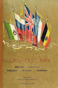 Allied Cookery
British, French, Italian, Belgian, Russian