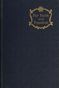 For Faith and Freedom