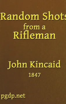 Random Shots From a Rifleman