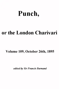 Punch, or the London Charivari, Vol. 109, October 26, 1895