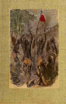 The Indian: On the Battle-Field and in the Wigwam