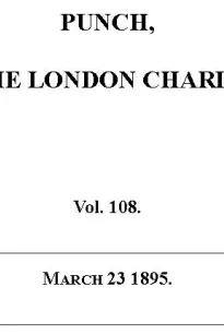 Punch or the London Charivari, Vol. 108, March  23, 1895