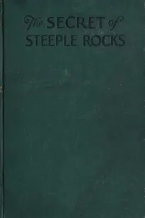 The Secret of Steeple Rocks