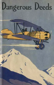 Dangerous Deeds
The Flight in the Dirigible