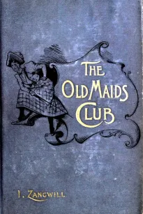 The Old Maids' Club