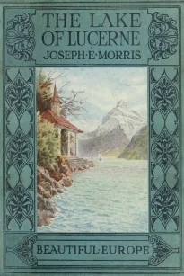 The Lake of Lucerne