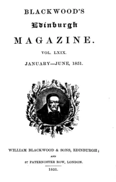 Blackwood's Edinburgh Magazine, Volume 69, No. 423, January 1851